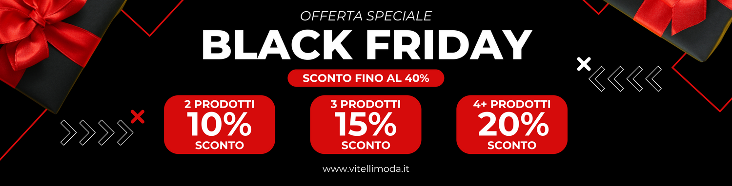 Black Friday Sale Vitelli Moda